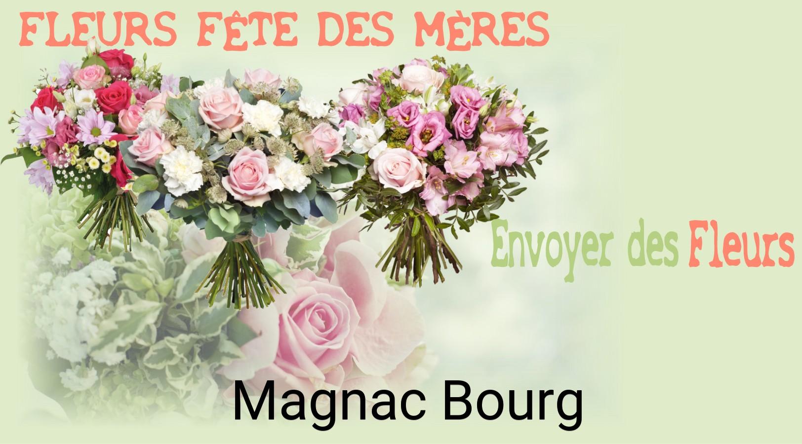 Bouquet de Fête des Mères livré à Magnac-Bourg
